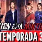 temporada 3 alguien esta mintiendo